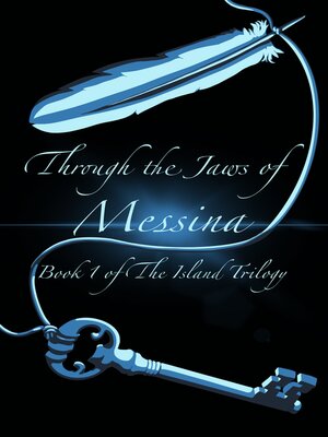 cover image of Through the Jaws of Messina